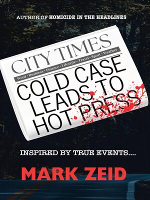 cover image of Cold Case Leads to Hot Press